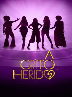 voir A Grito Herido Saison 1 en streaming 