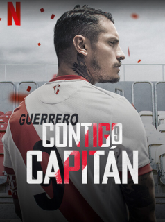 voir Contigo Capitán : Laissez jouer Guerrero ! saison 1 épisode 2