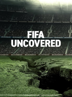 voir serie FIFA : Ballon rond et corruption en streaming