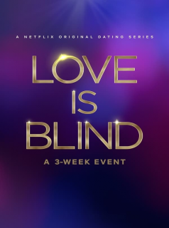 voir Love Is Blind Saison 7 en streaming 