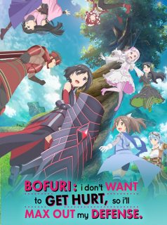 voir serie BOFURI : Je suis pas venue ici pour souffrir alors j'ai tout mis en défense en streaming