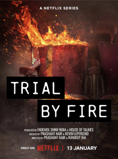 voir serie Trial by Fire en streaming