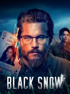 voir serie Black Snow en streaming