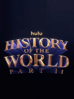 voir History of the World Part II Saison 1 en streaming 