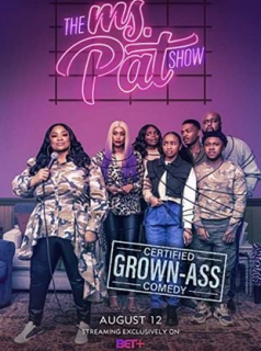 voir serie The Ms. Pat Show en streaming