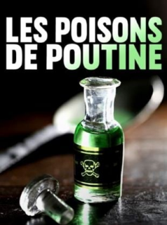 voir Les Poisons de Poutine saison 1 épisode 3