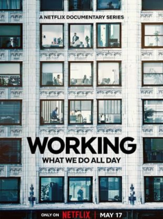 voir serie Working : Passer sa vie à la gagner en streaming