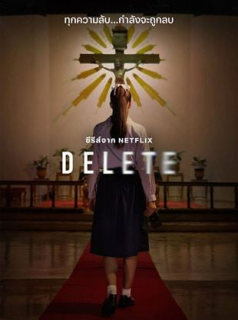 voir serie Delete en streaming