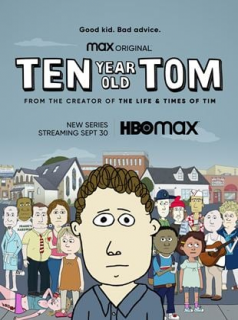 voir Ten Year Old Tom saison 1 épisode 4