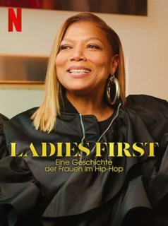 voir Ladies First : Les femmes du hip-hop américain Saison 1 en streaming 