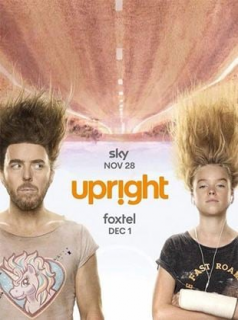 voir serie Upright en streaming