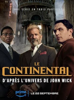 voir Le Continental : d'après l'univers de John Wick Saison 1 en streaming 