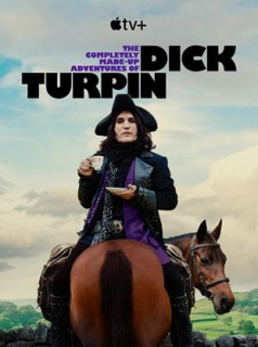 voir serie Les aventures imaginaires de Dick Turpin en streaming