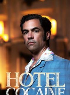 voir serie Hotel Cocaine en streaming