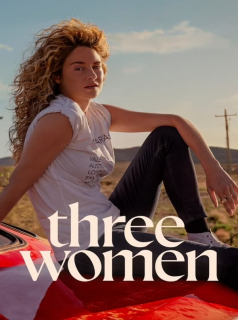 voir serie Three Women en streaming