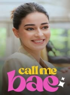 voir serie Call Me Bae en streaming