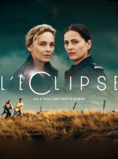 voir serie L’Eclipse en streaming