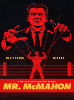 voir Mr. McMahon : Gourou du catch saison 1 épisode 4