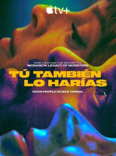 voir Tu ferais la même chose (Tú también lo harías) Saison 1 en streaming 