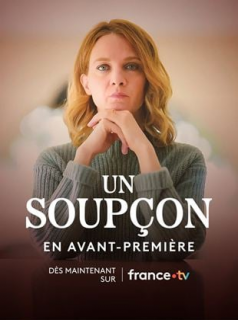 voir Un soupçon saison 1 épisode 2