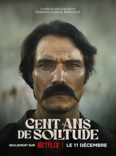 voir serie Cent ans de solitude (Cien años de soledad) en streaming