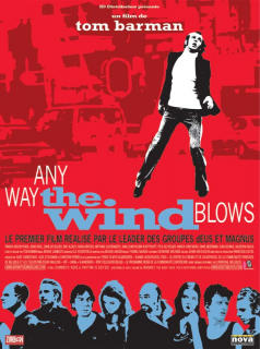 Any Way the Wind Blows streaming