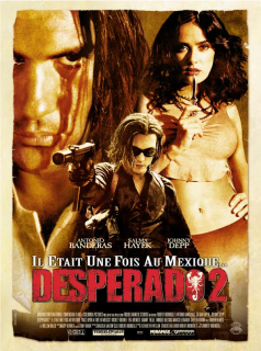 Desperado 2 - Il était une fois au Mexique streaming