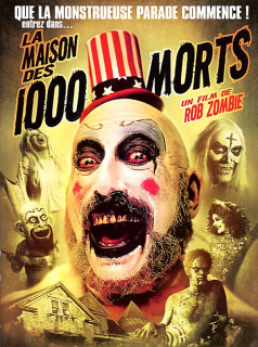 La Maison des 1000 morts streaming