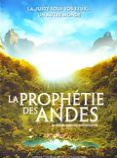 La Prophétie des Andes streaming