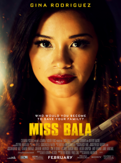 Miss Bala streaming