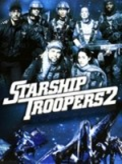 Starship Troopers 2: Héros de la Fédération