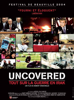 Uncovered : tout sur la guerre en Irak