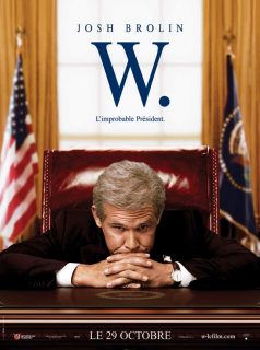 W. - L'improbable Président