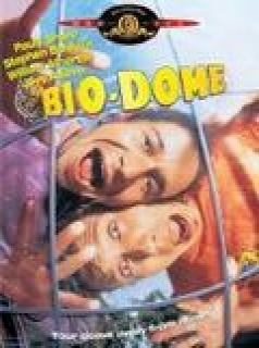 Bio-Dome streaming