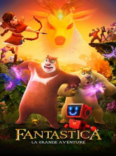 Fantastica : La grande aventure streaming