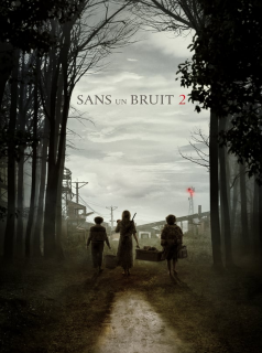 Sans un bruit 2 streaming