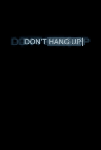 Don't Hang Up