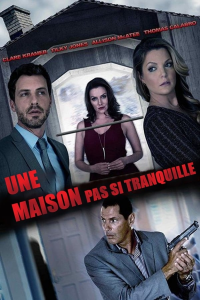 Une maison pas si tranquille (The Wrong House) streaming