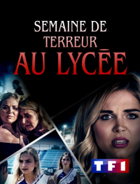 Semaine de terreur au lycée (Cheer for your Life) streaming