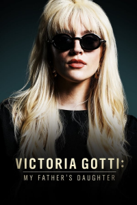 Victoria Gotti : la fille du Parrain (Victoria Gotti: My Father's Daughter) streaming