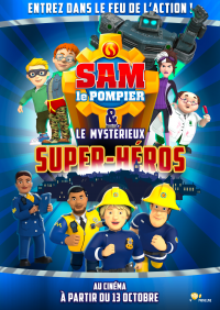 Sam le pompier & le mystérieux Super-Héros streaming