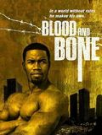 Blood and Bone streaming