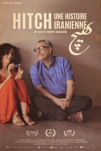 Hitch, une histoire iranienne streaming