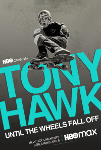 Tony Hawk: Until The Wheels Fall Off streaming