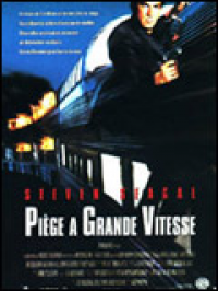 Piège à grande vitesse