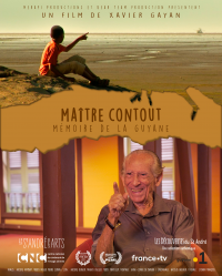 Maître Contout - mémoire de la Guyane streaming