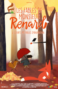 Les Fables de Monsieur Renard streaming