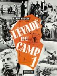 L'Evadé du camp 1 streaming