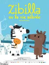 Zibilla ou la vie zébrée