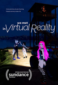 We Met In Virtual Reality streaming